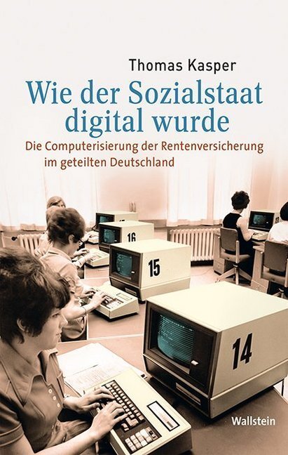 Cover: 9783835336513 | Wie der Sozialstaat digital wurde | Thomas Kasper | Buch | 456 S.