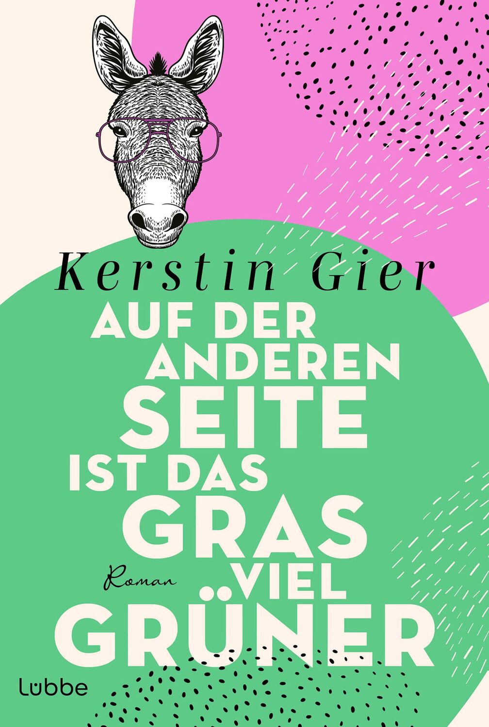 Cover: 9783404192793 | Auf der anderen Seite ist das Gras viel grüner | Roman | Kerstin Gier