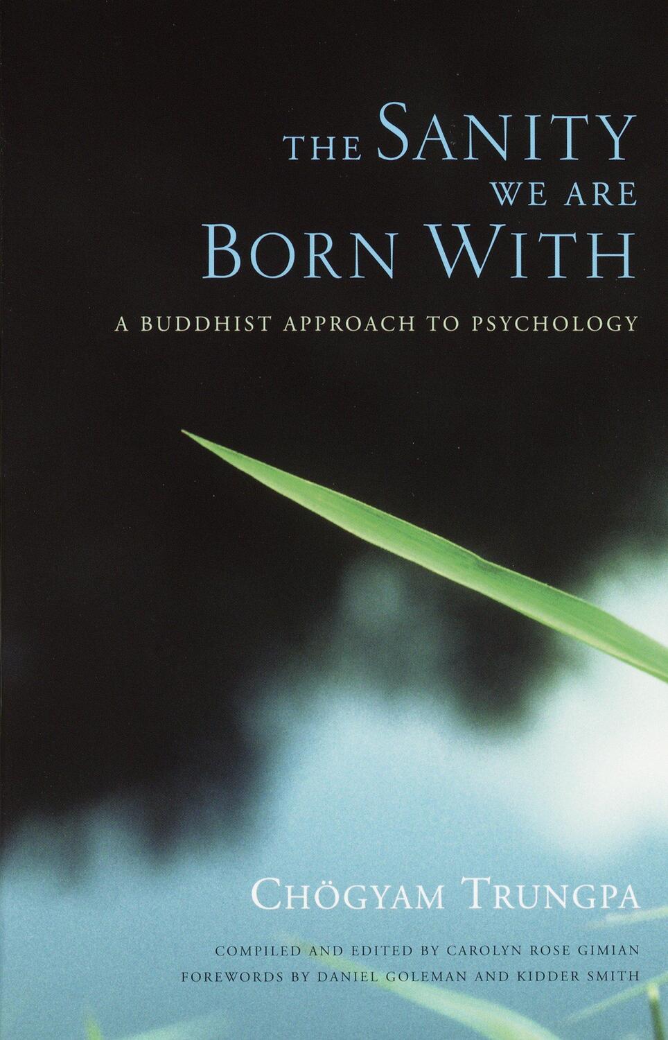 Cover: 9781590300909 | The Sanity We Are Born With | A Buddhist Approach to Psychology | Buch