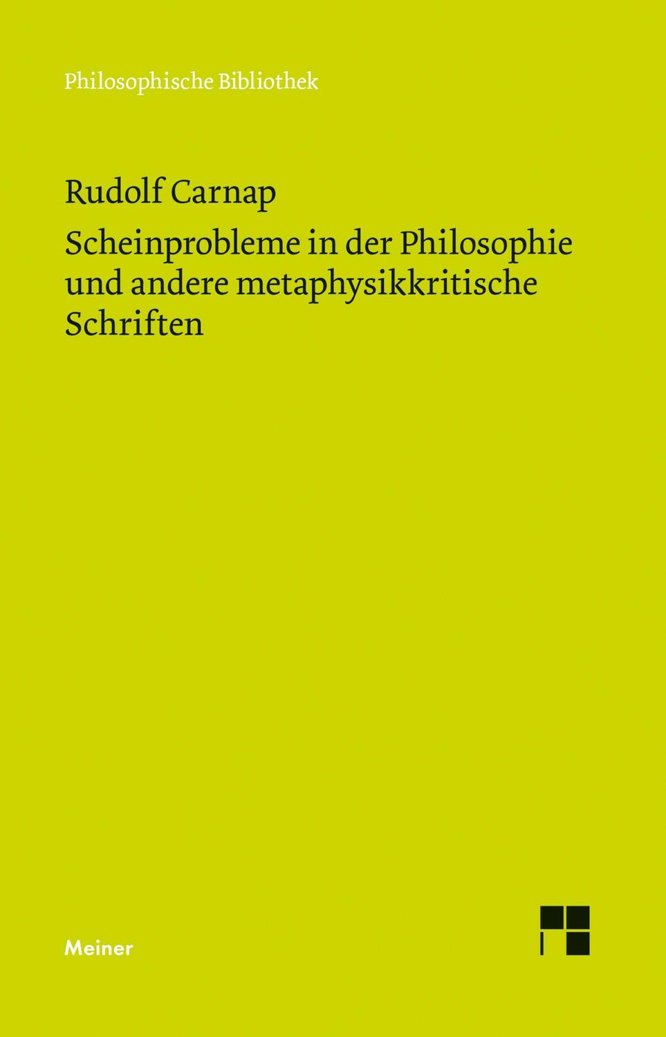 Cover: 9783787317288 | Scheinprobleme in der Philosophie und andere metaphysikkritische...