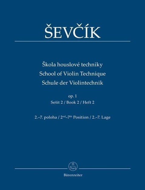 Cover: 9790260107120 | Schule der Violintechnik 2 (Skola houslové techniky) op. 1 | Sevcík