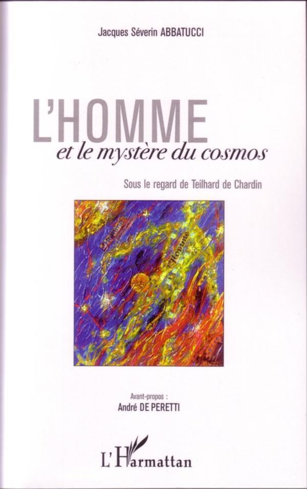 Cover: 9782296023901 | L'Homme et le mystère du cosmos | Jacques Séverin Abbatucci | Buch