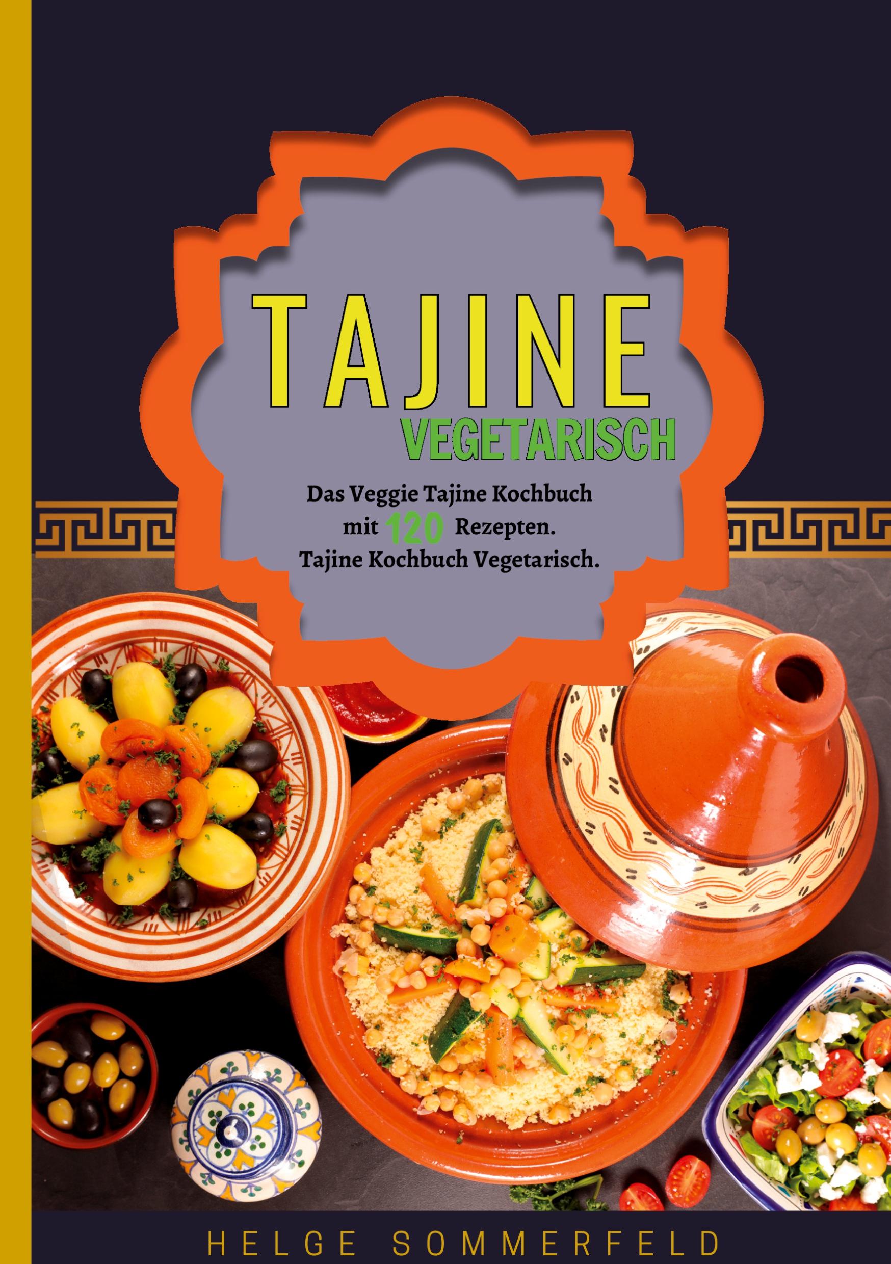 Cover: 9783384344854 | Tajine Vegetarisch | Helge Sommerfeld | Taschenbuch | Paperback | 2024