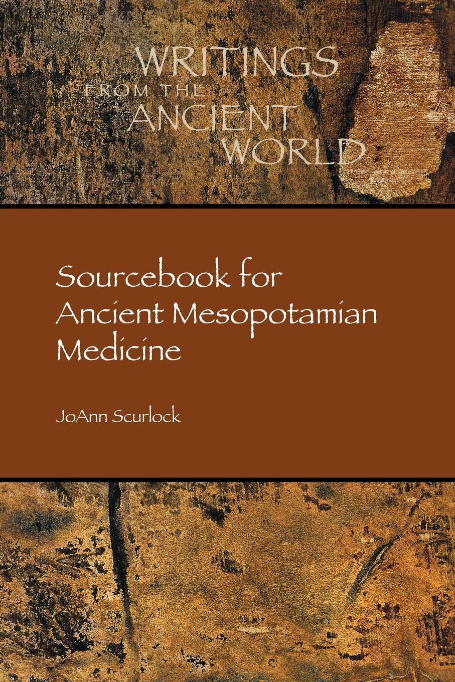 Cover: 9781589839694 | Sourcebook for Ancient Mesopotamian Medicine | Joann Scurlock (u. a.)