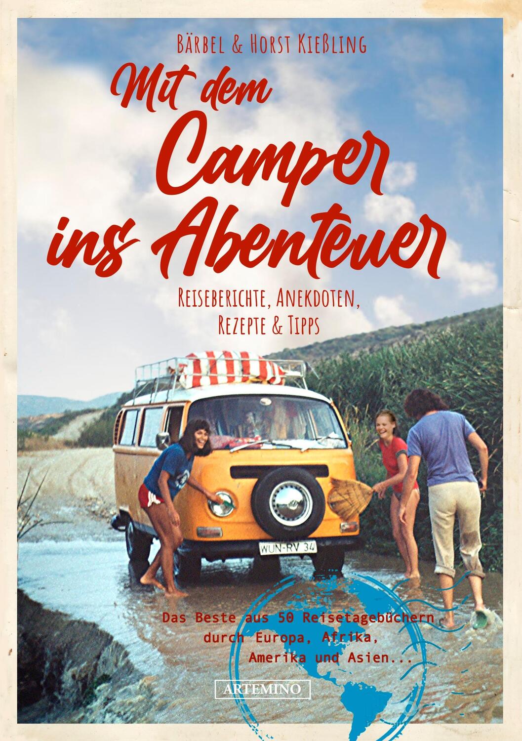 Cover: 9783752606959 | Mit dem Camper ins Abenteuer | Bärbel/Kießling, Horst Kießling | Buch