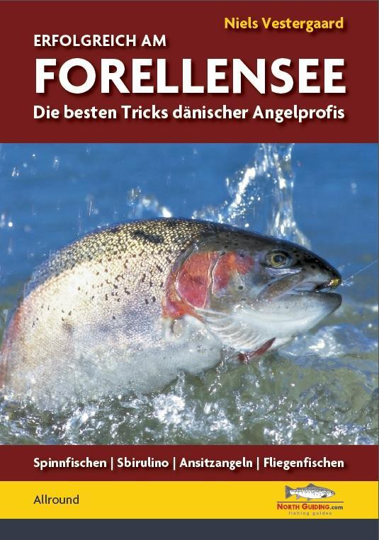 Cover: 9783942366304 | Erfolgreich am Forellensee | Die besten Tricks dänischer Angelprofis