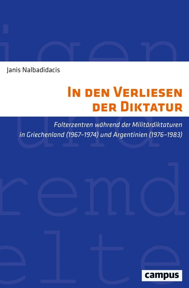 Cover: 9783593514208 | In den Verliesen der Diktatur | Janis Nalbadidacis | Taschenbuch