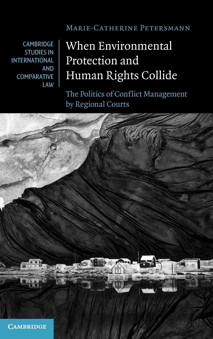Cover: 9781316515808 | When Environmental Protection and Human Rights Collide | Petersmann