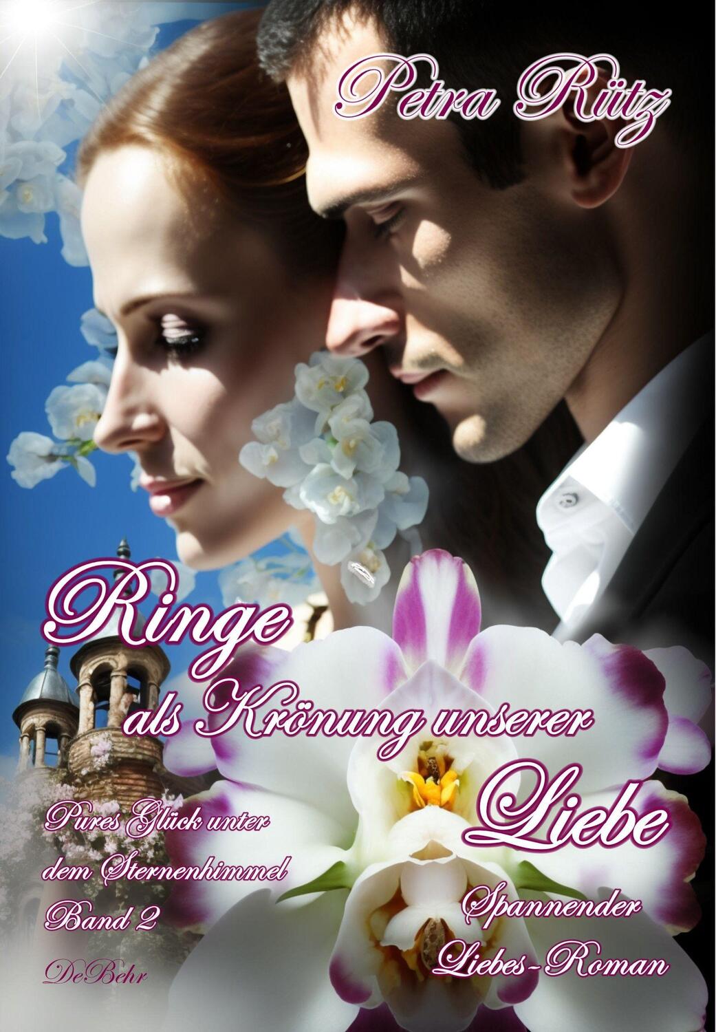 Cover: 9783987270611 | Ringe als Krönung unserer Liebe - Pures Glück unter dem...