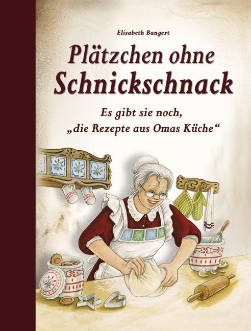 Cover: 9783897361607 | Plätzchen ohne Schnickschnack | Elisabeth Bangert | Buch | 80 S.