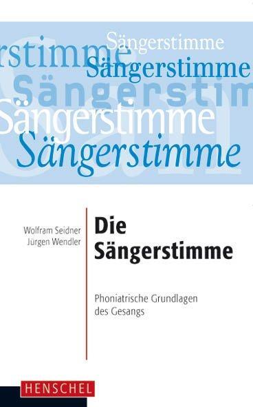 Cover: 9783894872656 | Die Sängerstimme | Phoniatrische Grundlagen des Gesangs | Taschenbuch