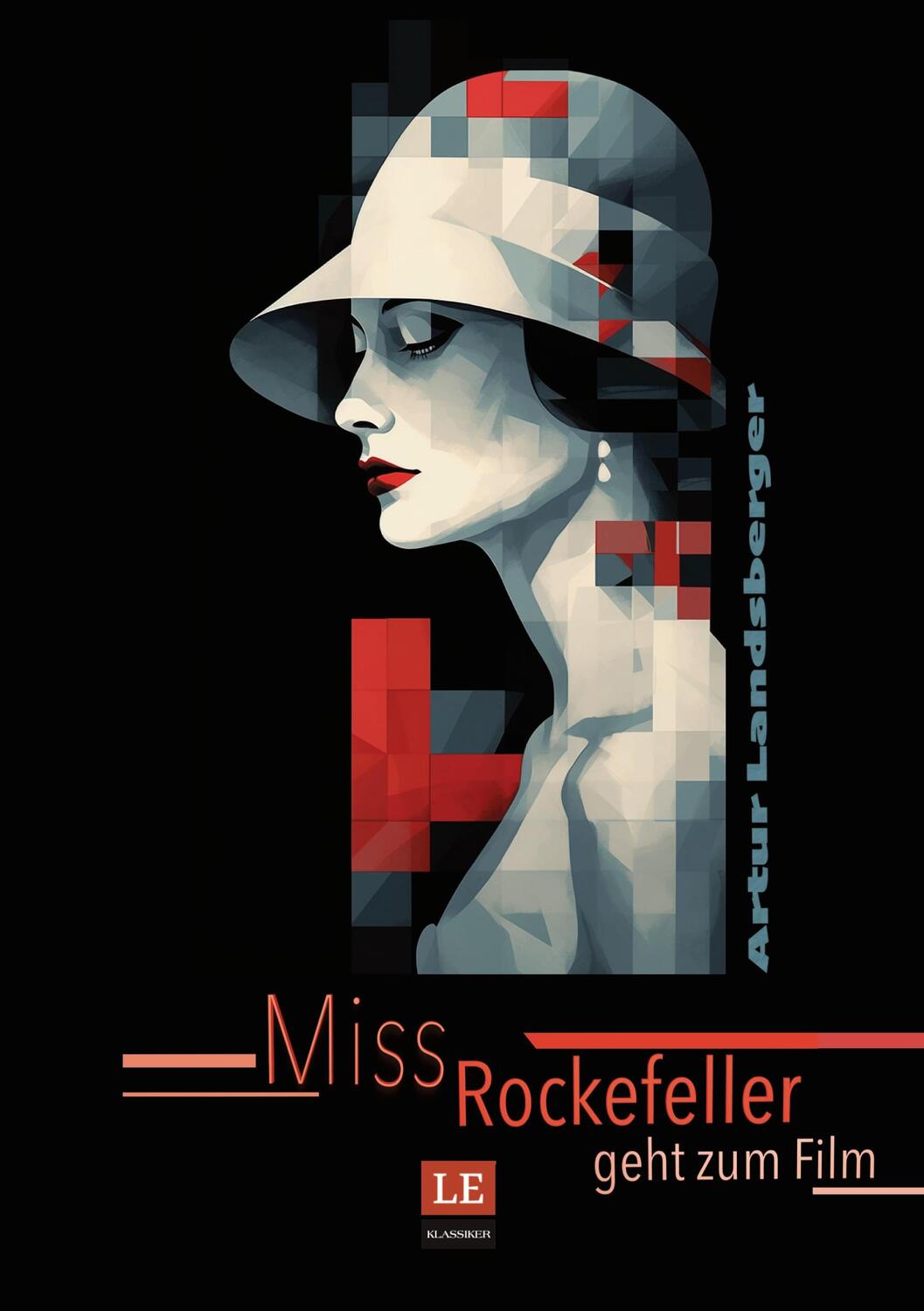 Cover: 9783757811457 | Miss Rockefeller geht zum Film | Artur Landsberger | Taschenbuch
