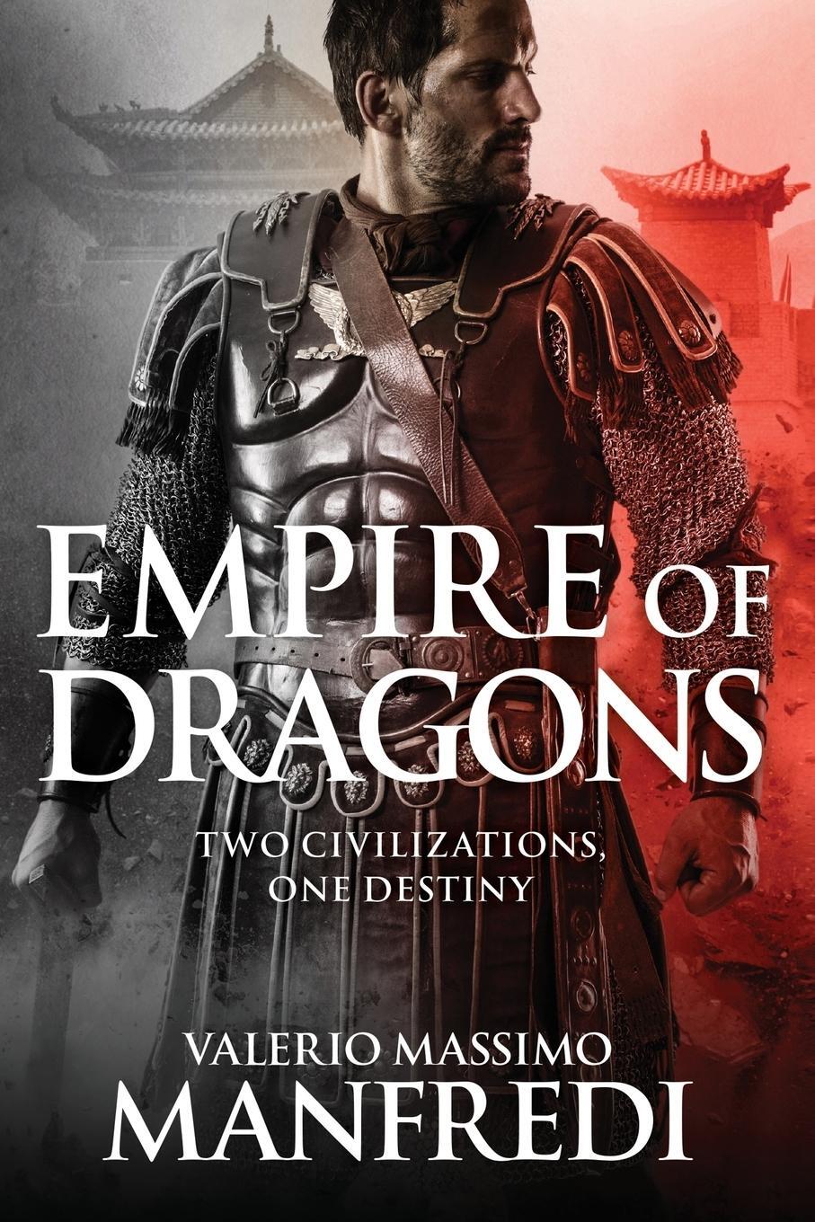 Cover: 9781509891634 | Empire of Dragons | Valerio Massimo Manfredi | Taschenbuch | Paperback
