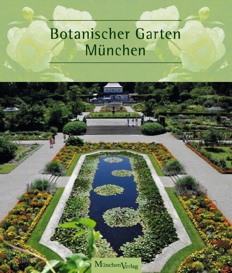 Cover: 9783763040131 | Botanischer Garten München | Buch | Deutsch | 2014 | MnchenVerlag