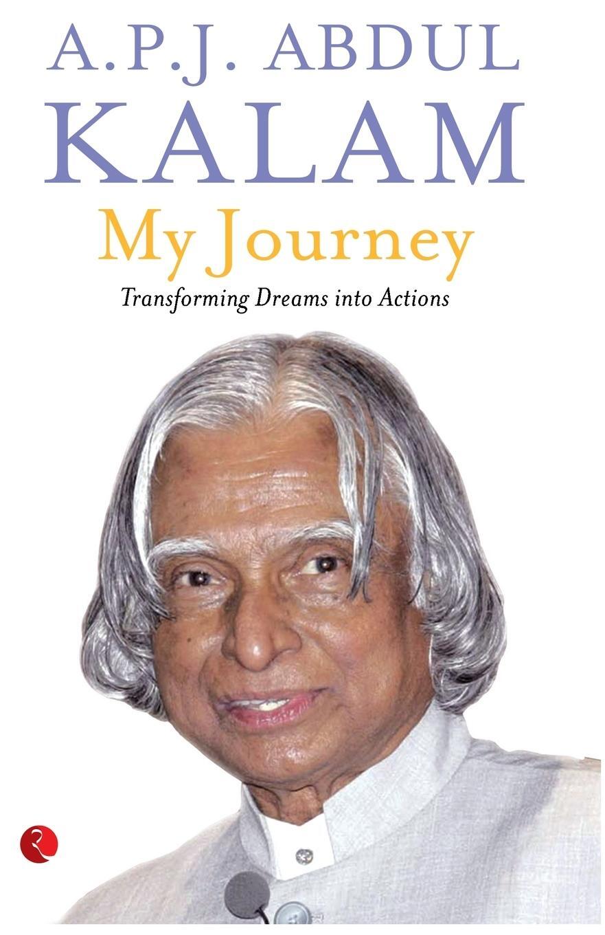 Cover: 9788129124913 | MY JOURNEY | TRANSFORMING DREAMS INTO ACTIONS | Kalam | Taschenbuch