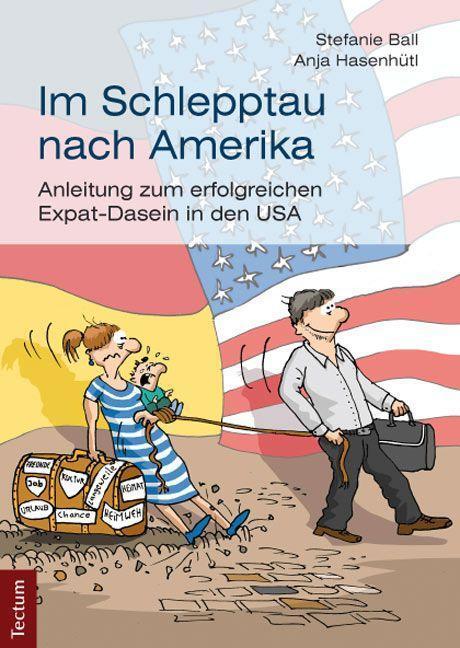 Cover: 9783828836174 | Im Schlepptau nach Amerika | Stefanie Ball (u. a.) | Taschenbuch