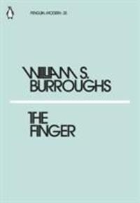 Cover: 9780241339077 | The Finger | William S. Burroughs | Taschenbuch | Englisch | 2018