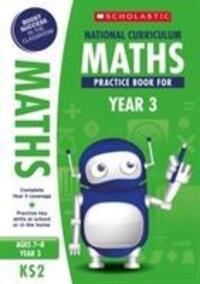 Cover: 9781407128900 | National Curriculum Maths Practice Book for Year 3 | Scholastic | Buch