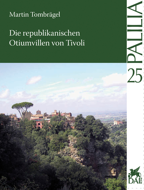 Cover: 9783895008757 | Die republikanischen Otiumvillen von Tivoli | Martin Tombrägel | 2012