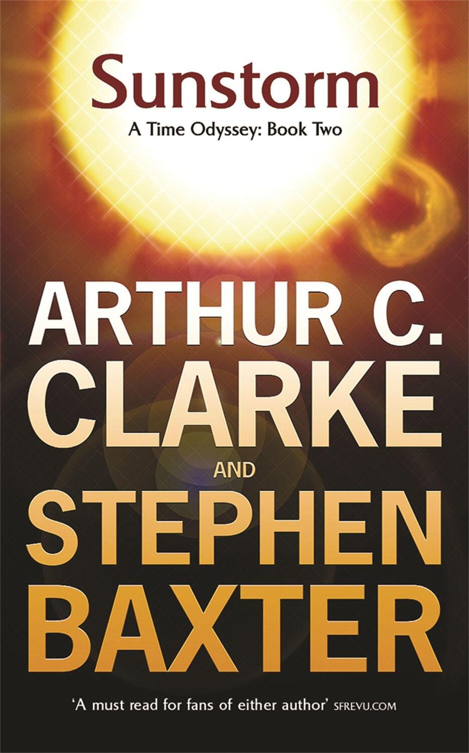 Cover: 9780575078017 | Sunstorm | Sir Arthur C. Clarke (u. a.) | Taschenbuch | Gollancz