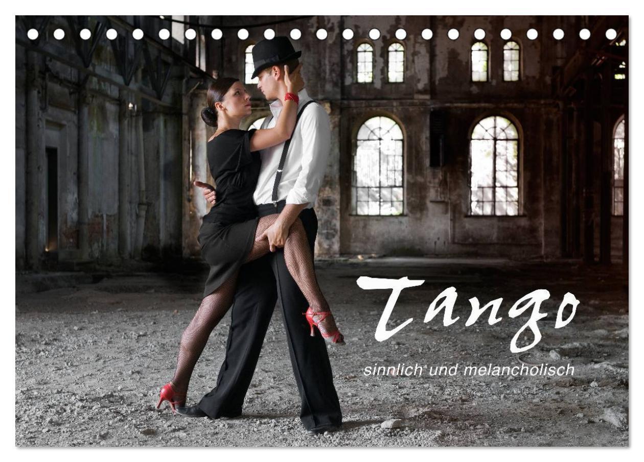 Cover: 9783435585205 | Tango - sinnlich und melancholisch (Tischkalender 2025 DIN A5...