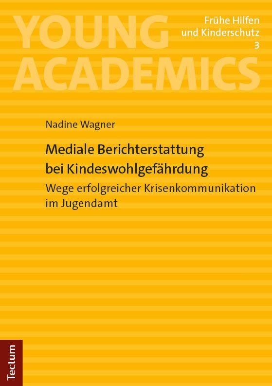 Cover: 9783689001421 | Mediale Berichterstattung bei Kindeswohlgefährdung | Nadine Wagner