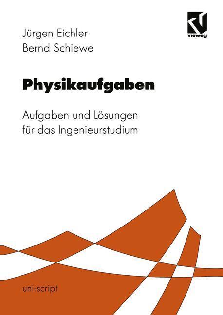 Cover: 9783528049683 | Physikaufgaben | Aufgaben und Lösungen für das Ingenieurstudium | Buch