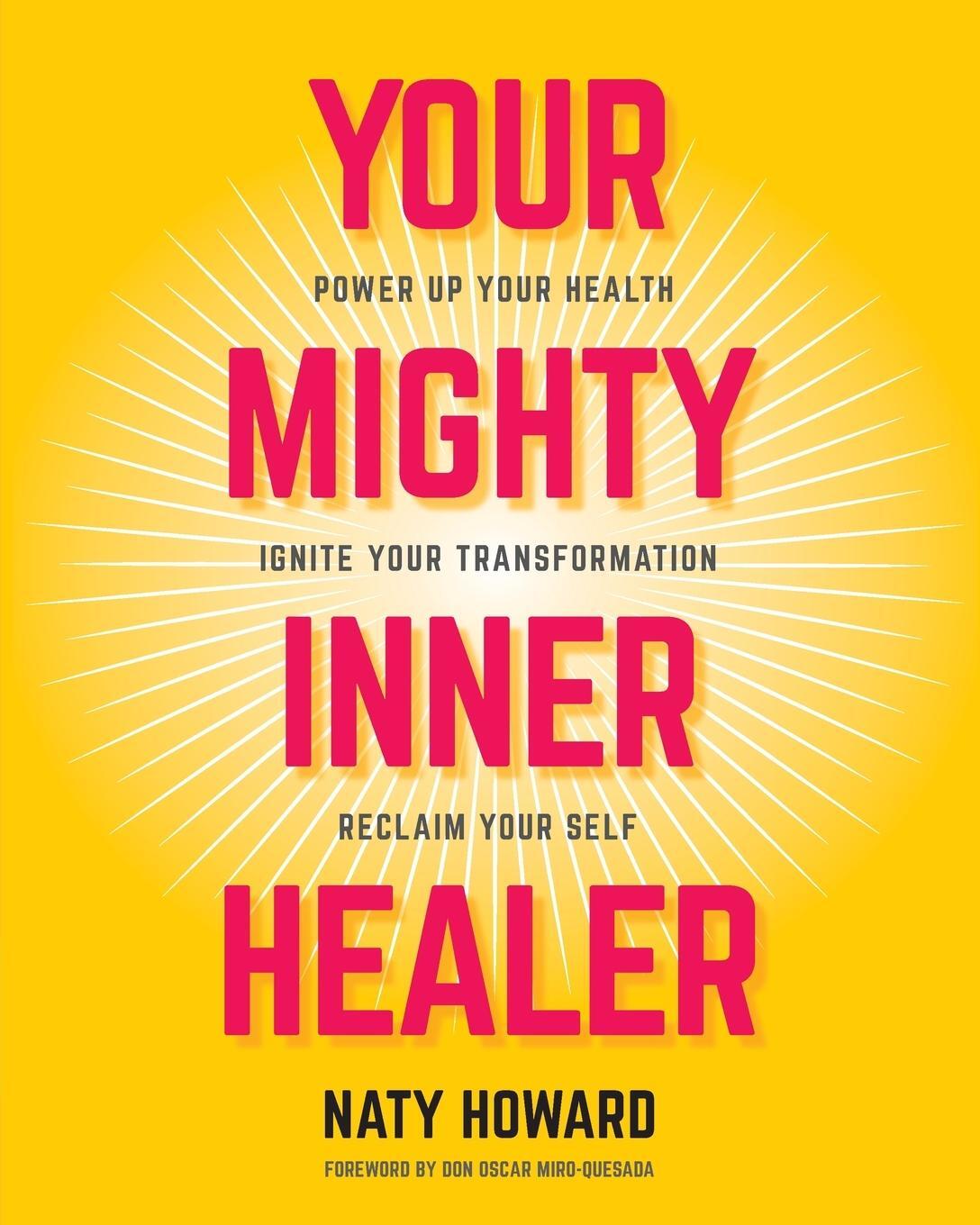 Cover: 9781525556999 | Your Mighty Inner Healer | Naty Howard | Taschenbuch | Paperback