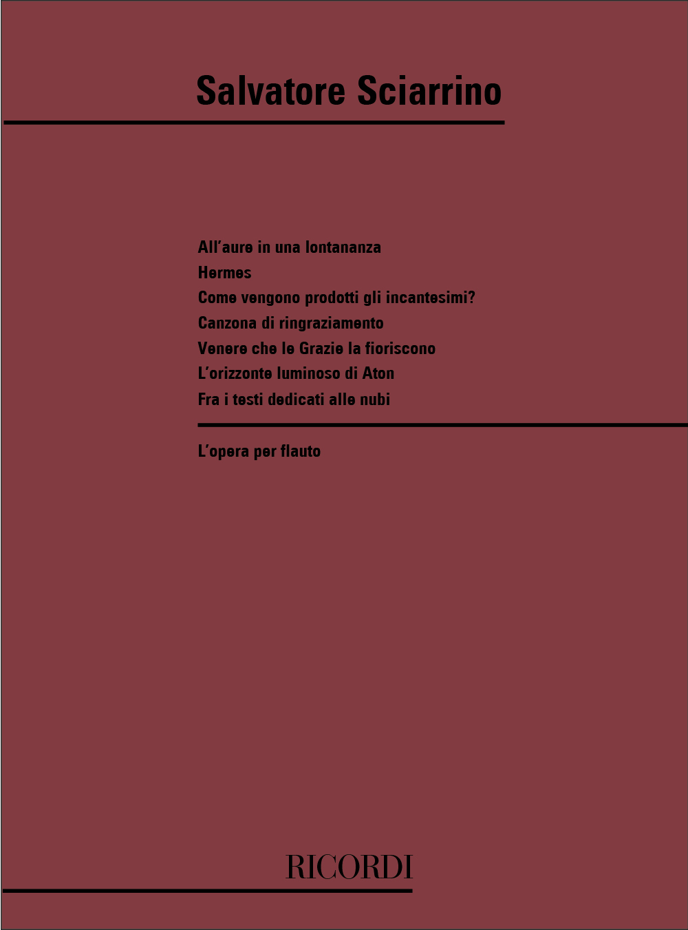 Cover: 9790041351759 | L'Opera Per Flauto 1 | Salvatore Sciarrino | Partitur | Ricordi