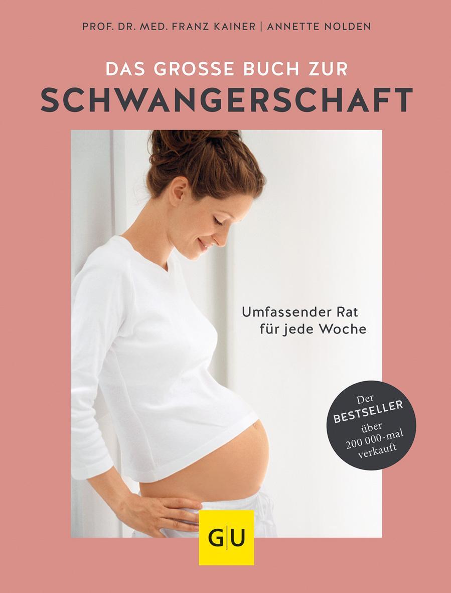 Cover: 9783833863806 | Das große Buch zur Schwangerschaft | Umfassender Rat für jede Woche