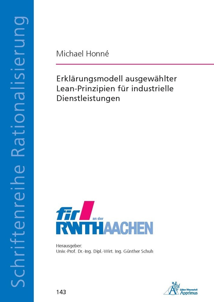 Cover: 9783863594411 | Erklärungsmodell ausgewählter Lean-Prinzipien für industrielle...