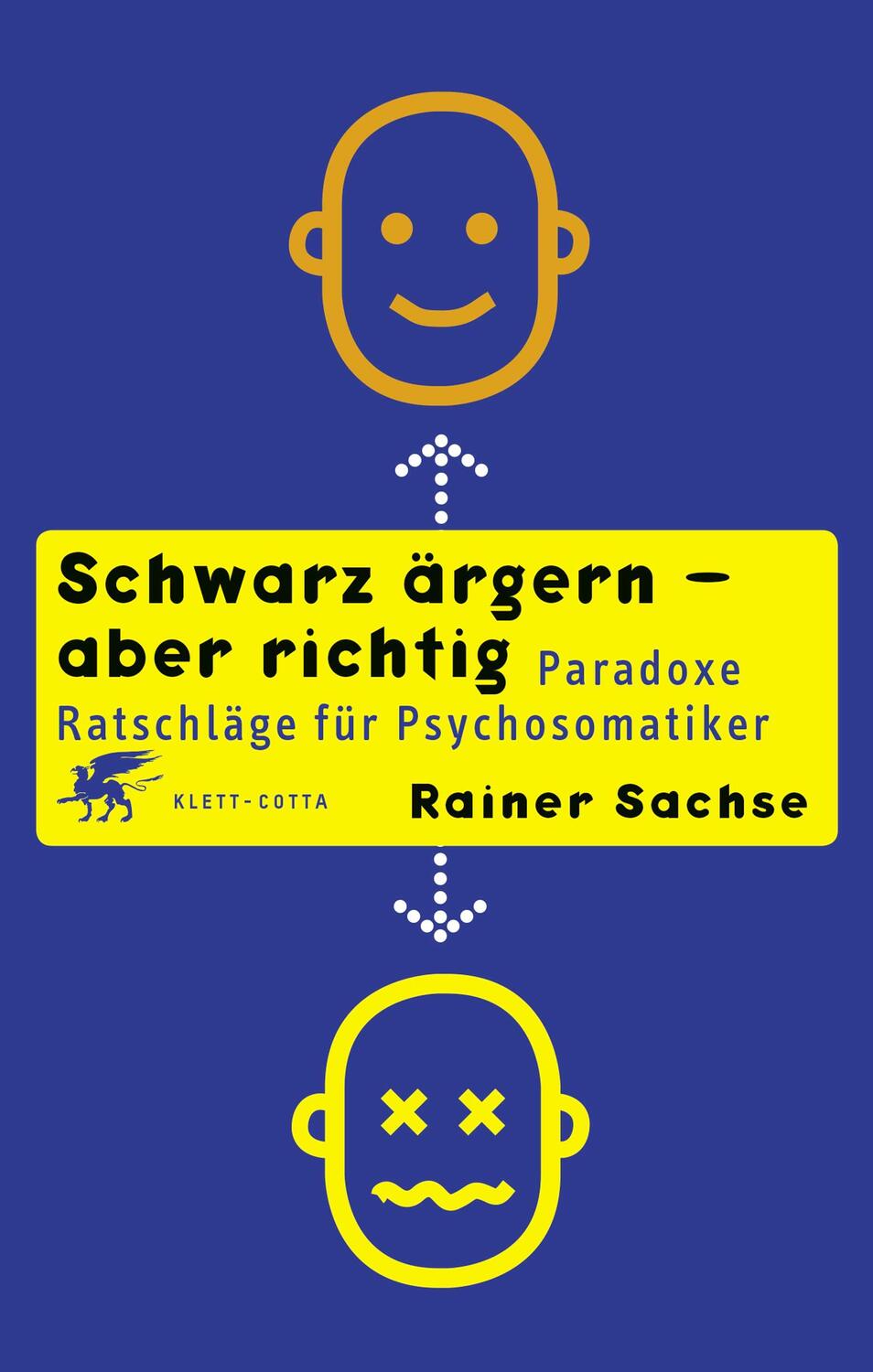 Cover: 9783608983685 | Schwarz ärgern - aber richtig | Rainer Sachse | Taschenbuch | 138 S.