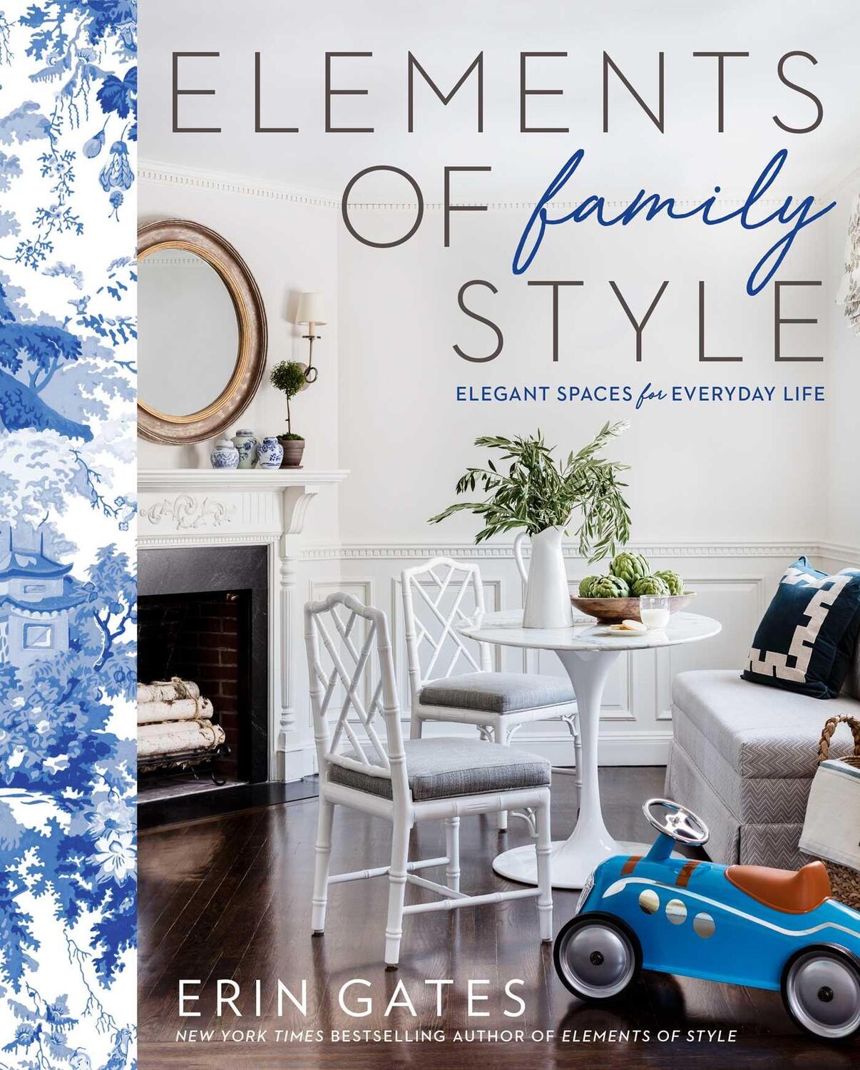 Cover: 9781501137303 | Elements of Family Style: Elegant Spaces for Everyday Life | Gates
