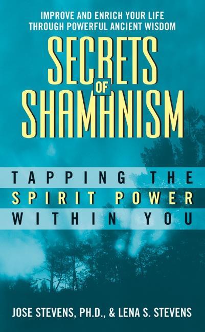 Cover: 9780380756070 | Secrets Of Shamanism | Trapping The Spirit Power Within You | Buch