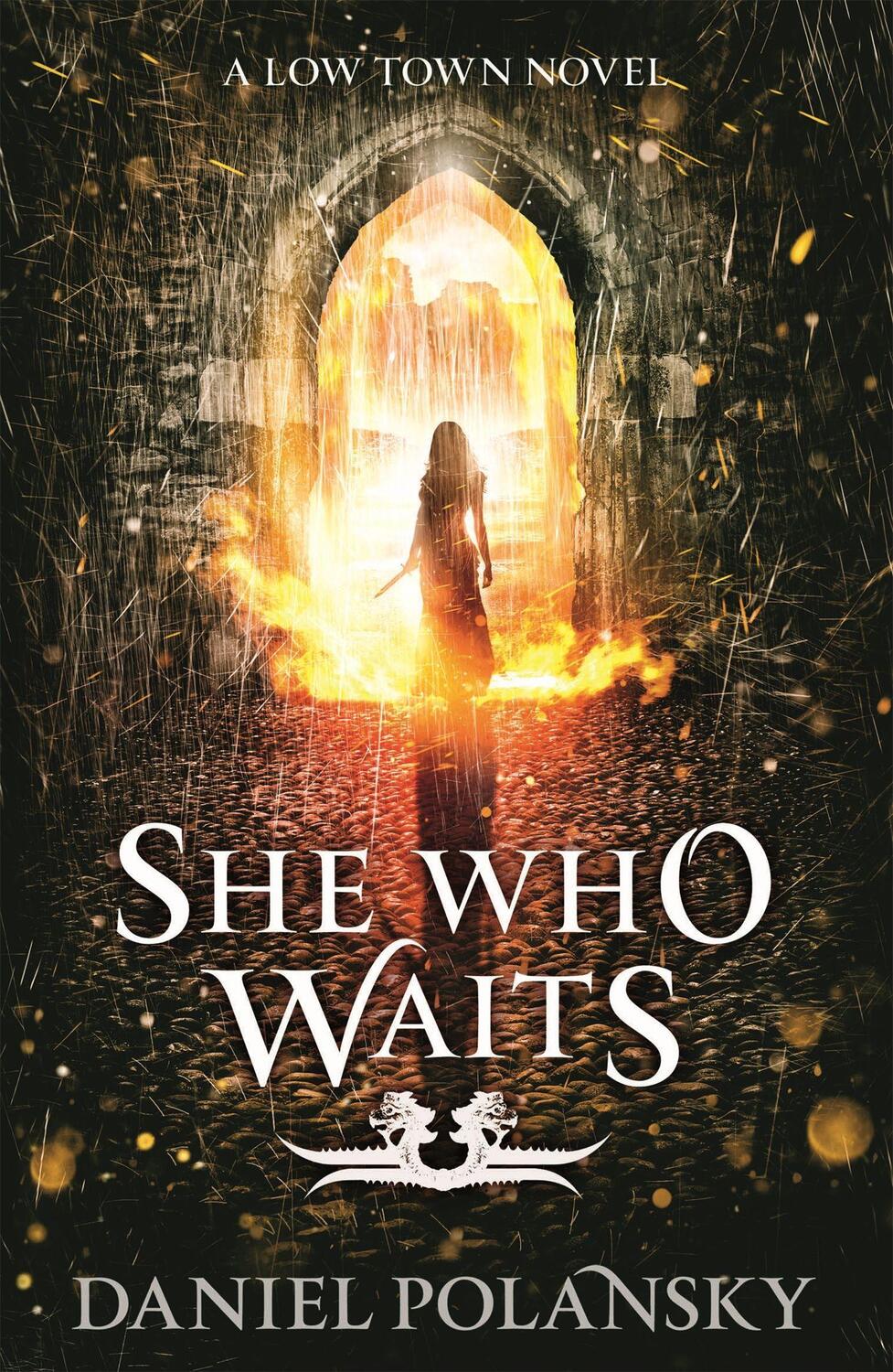 Cover: 9781444721416 | She Who Waits: Low Town 3 | Daniel Polansky | Taschenbuch | Englisch