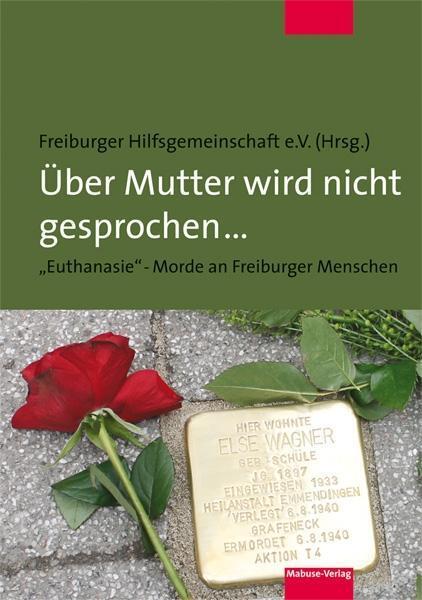 Cover: 9783863213312 | Über Mutter wird nicht gesprochen ... | Taschenbuch | 144 S. | Deutsch