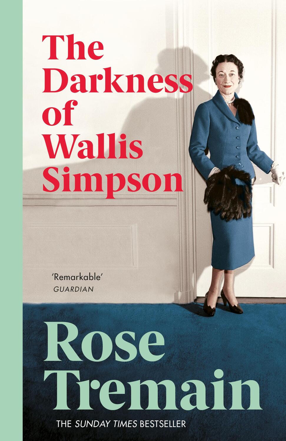 Cover: 9780099268567 | The Darkness of Wallis Simpson | Rose Tremain | Taschenbuch | Englisch