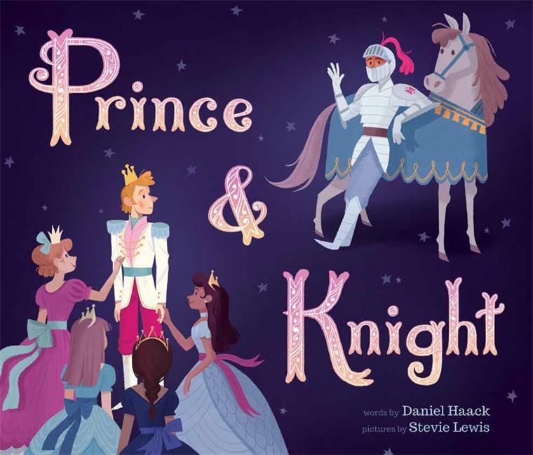 Cover: 9781787418257 | Prince and Knight | Daniel Haack | Taschenbuch | Englisch | 2020