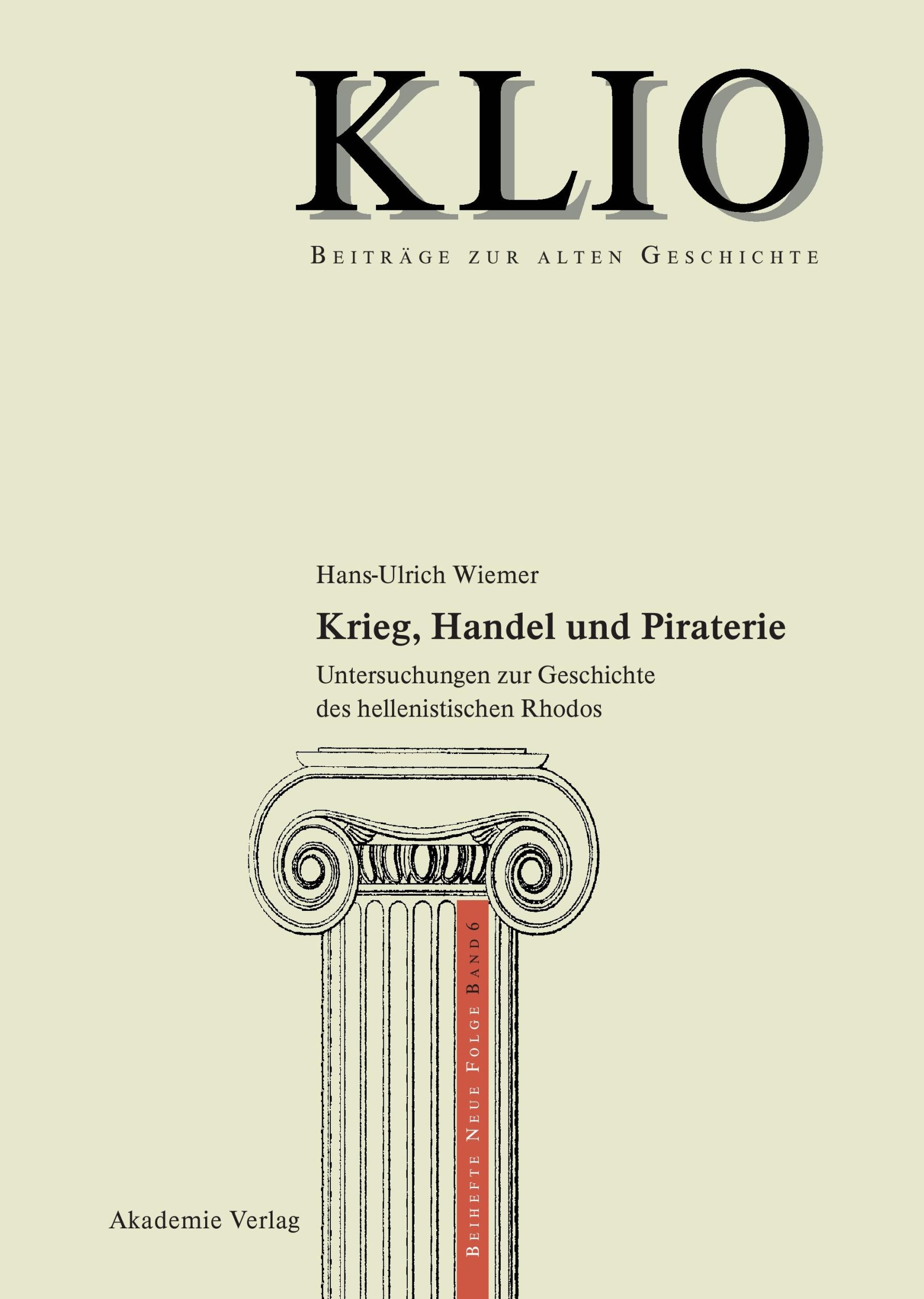 Cover: 9783050037516 | Krieg, Handel und Piraterie | Hans-Ulrich Wiemer | Buch | 416 S.