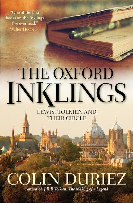Cover: 9780745956343 | The Oxford Inklings: Lewis, Tolkien and Their Circle | Colin Duriez
