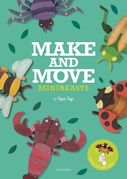 Cover: 9781780679563 | Make and Move: Minibeasts | 12 Paper Puppets to Press Out and Play