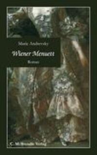 Cover: 9783981032918 | Wiener Menuett | Roman | Marie Andrevsky | Taschenbuch | 144 S. | 2006