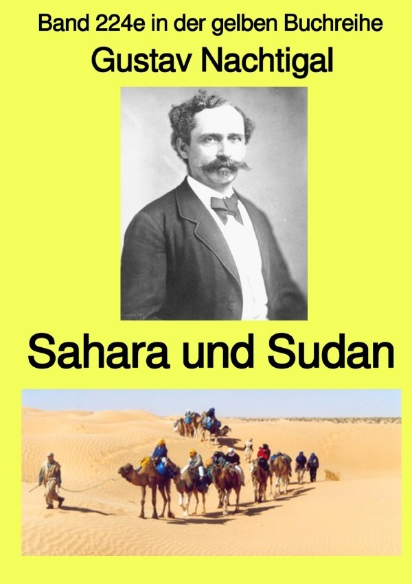 Cover: 9783756551118 | Sahara und Sudan - Band 224e in der gelben Buchreihe - bei Jürgen...