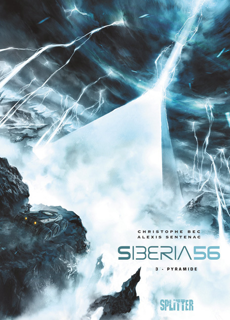 Cover: 9783868697391 | Siberia 56 - Pyramide | Christophe Bec (u. a.) | Buch | Deutsch | 2017