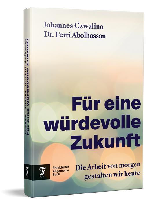 Cover: 9783962512019 | Für eine würdevolle Zukunft | Johannes Czwalina (u. a.) | Buch | 2024