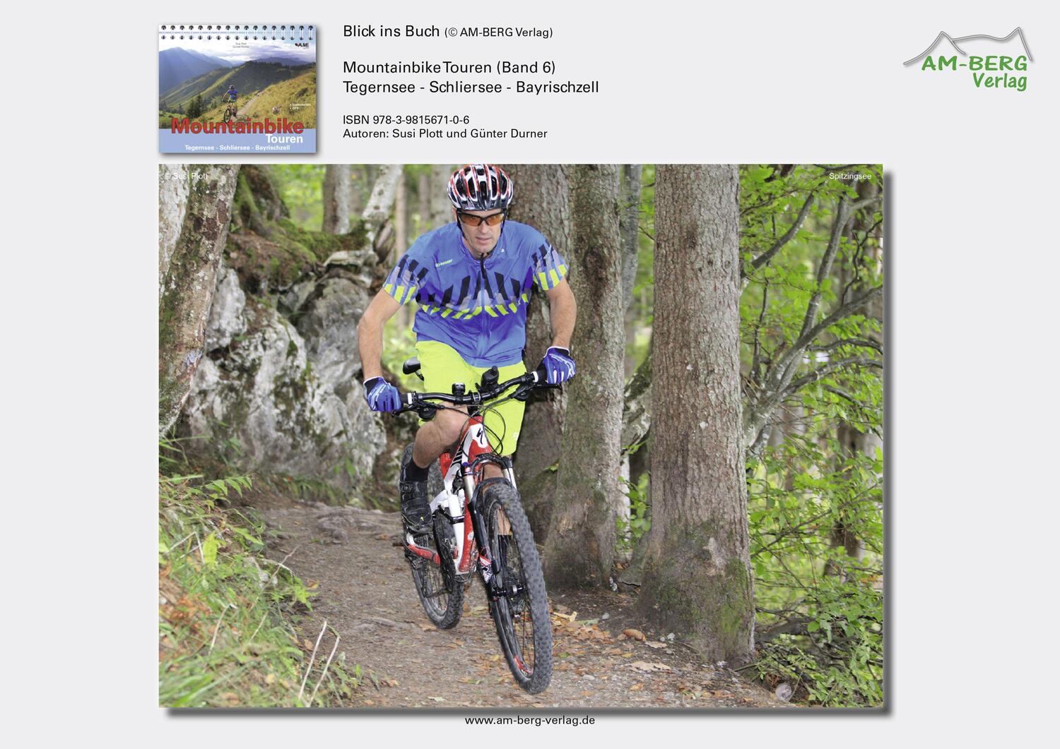 Bild: 9783981567106 | Mountainbike Touren Tegernsee - Schliersee - Bayrischzell | Band 6