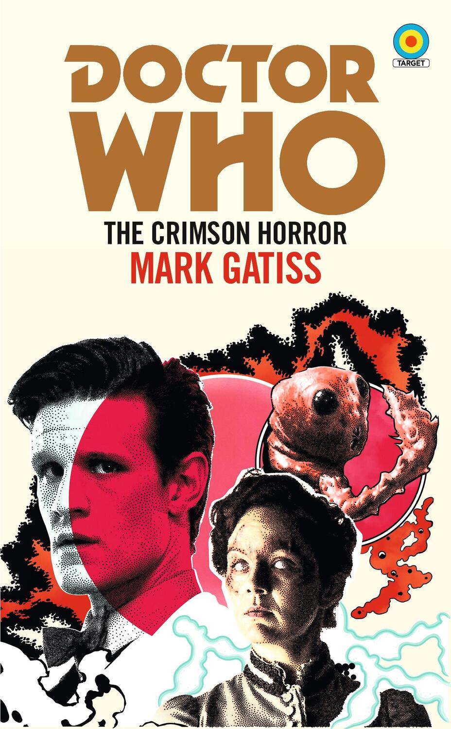 Cover: 9781785945045 | Doctor Who: The Crimson Horror (Target Collection) | Mark Gatiss