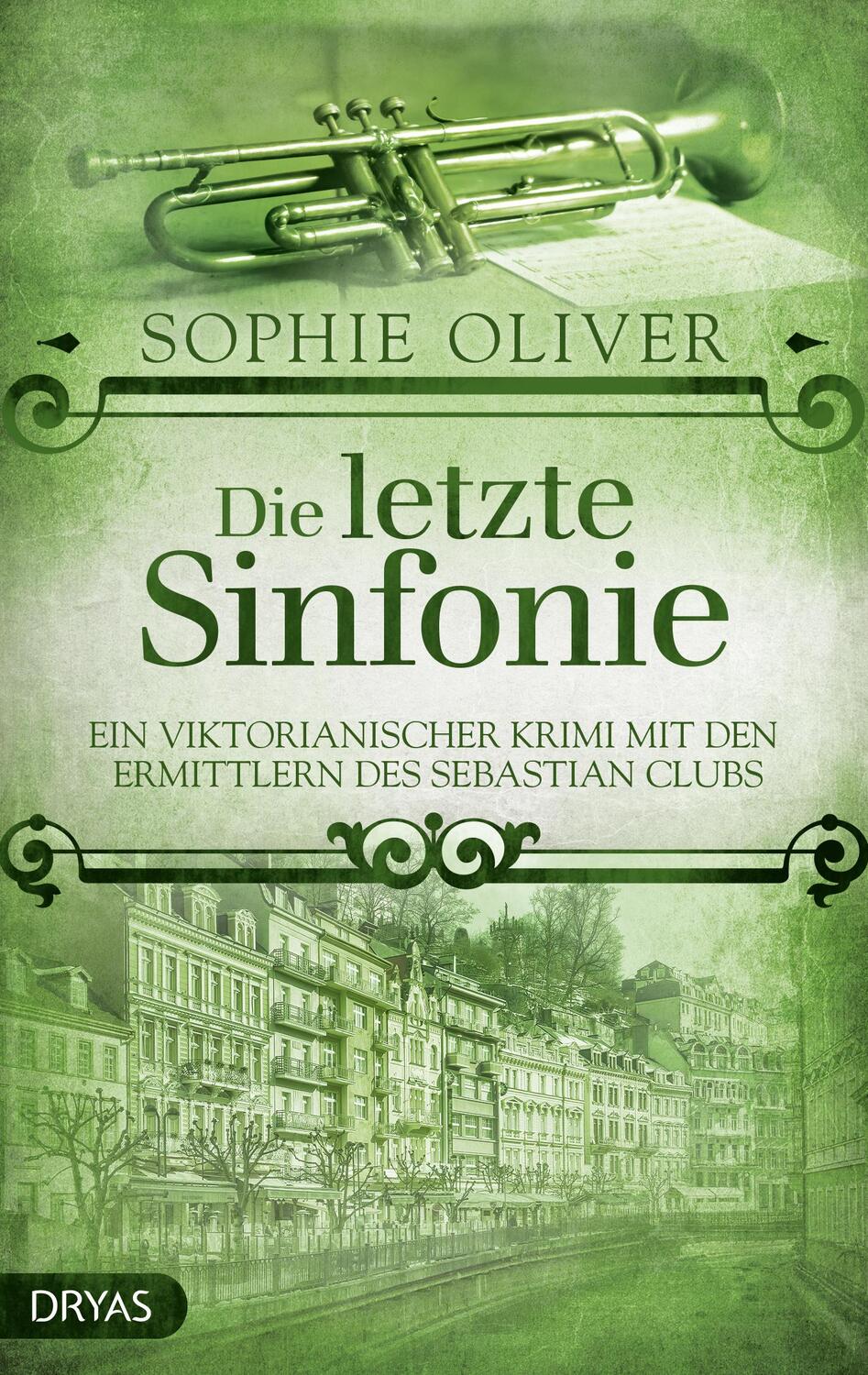 Cover: 9783948483333 | Die letzte Sinfonie | Sophie Oliver | Taschenbuch | Deutsch | 2021