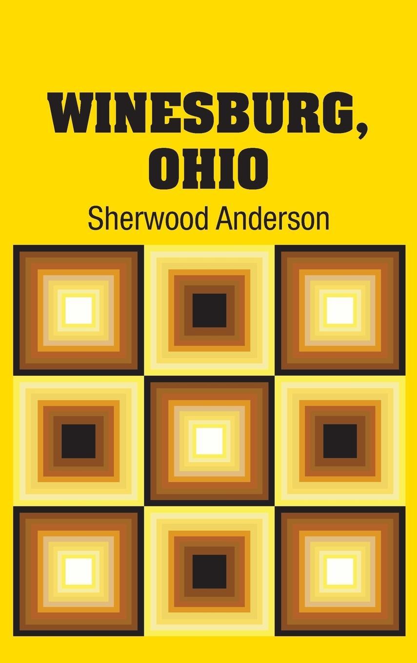 Cover: 9781613829974 | Winesburg, Ohio | Sherwood Anderson | Buch | Englisch | 2018