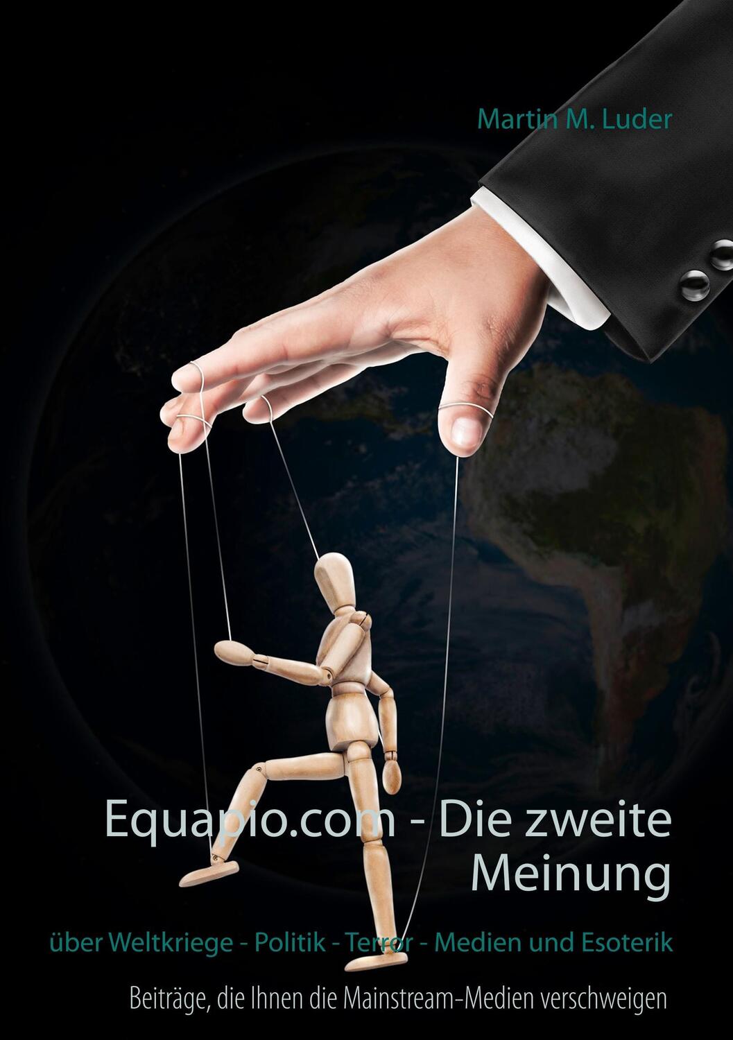 Cover: 9783752822564 | Equapio.com - Die zweite Meinung | Martin M. Luder | Taschenbuch